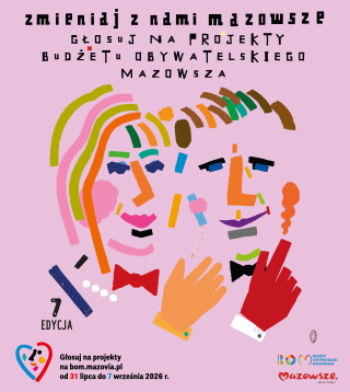 Budżet Obywatelski Mazowsza VI edycja - zaproszenie do złożenia projektu do 2 marca 2025 r.